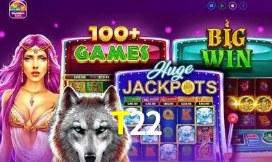 Slots na Plataforma T22